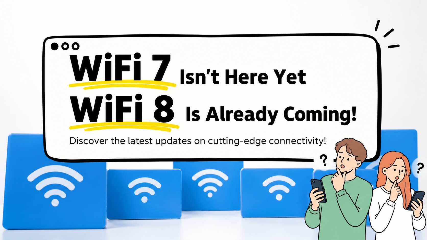 Wi-Fi 8: What Comes After Wi-Fi 7? - Revolution Technology BD