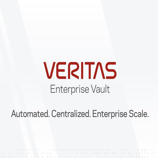 Veritas Enterprise Vault for Capture & Archive across all your communication platforms